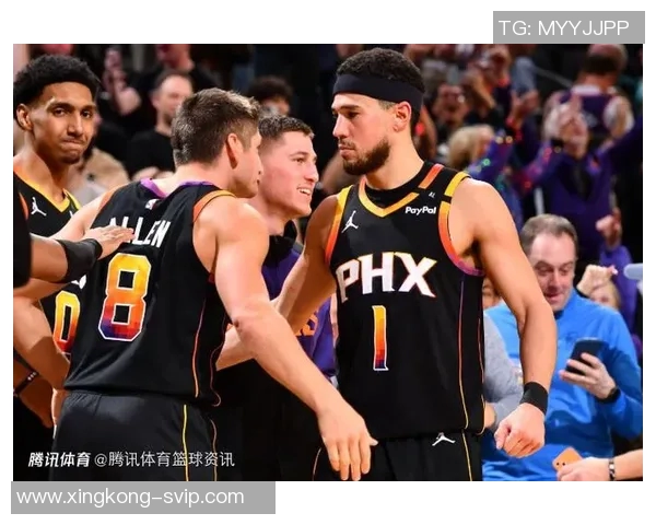 布克称赞格林阿伦为进攻核心我们始终保持下一个顶上来的心态